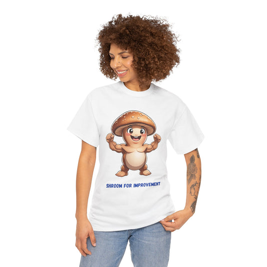 Shroom For Improvement Cotton T-Shirt, Funny Mushroom Pun Tee, Gym Tee, Chill Gift  FREE SHIPPING