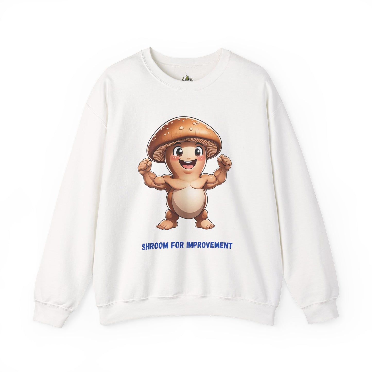 Shroom for Improvement Crewneck Sweatshirt (SHIPS FREE)