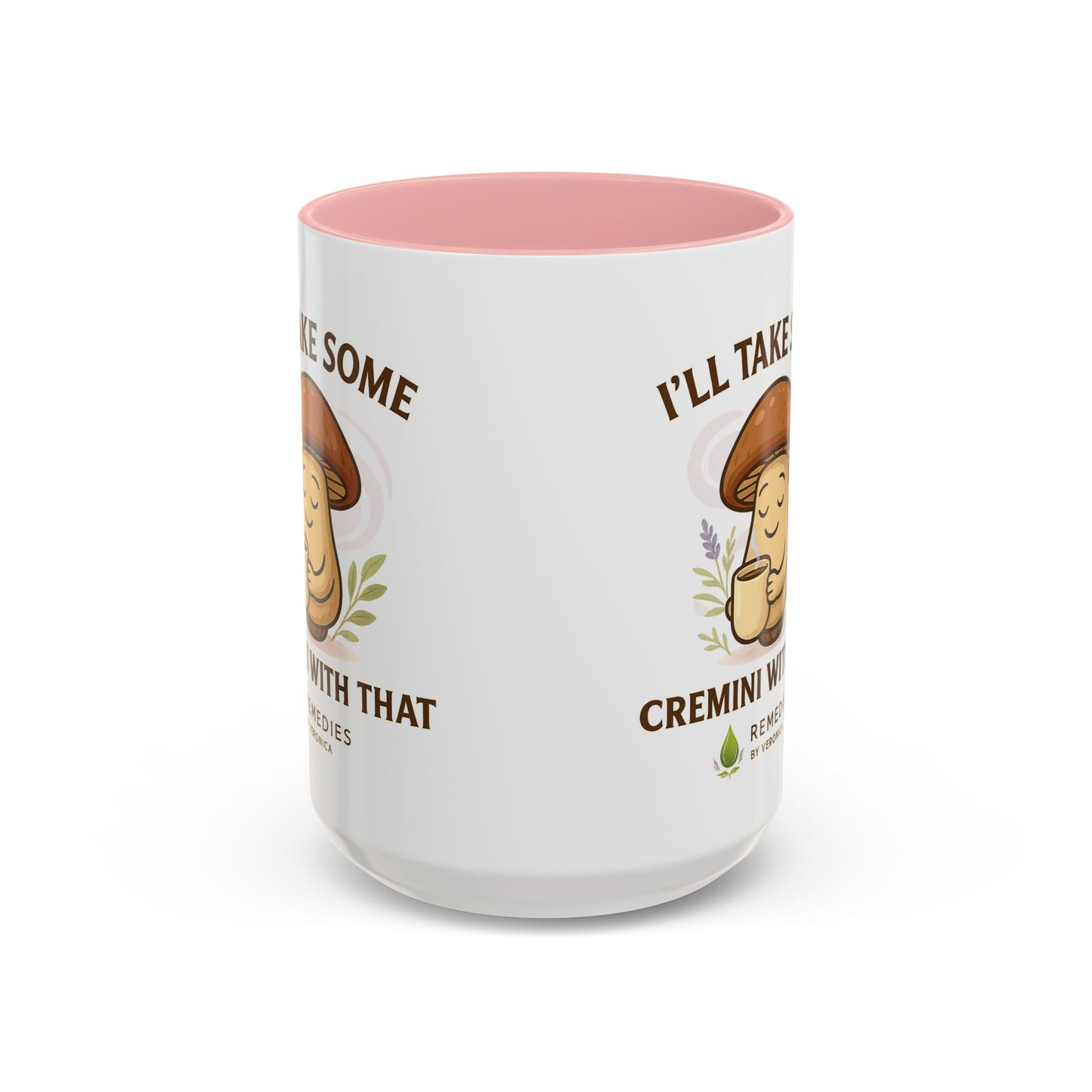 Mushroom Coffee Mug - "I'll Take Some Cremini With That" (SHIPS FREE)