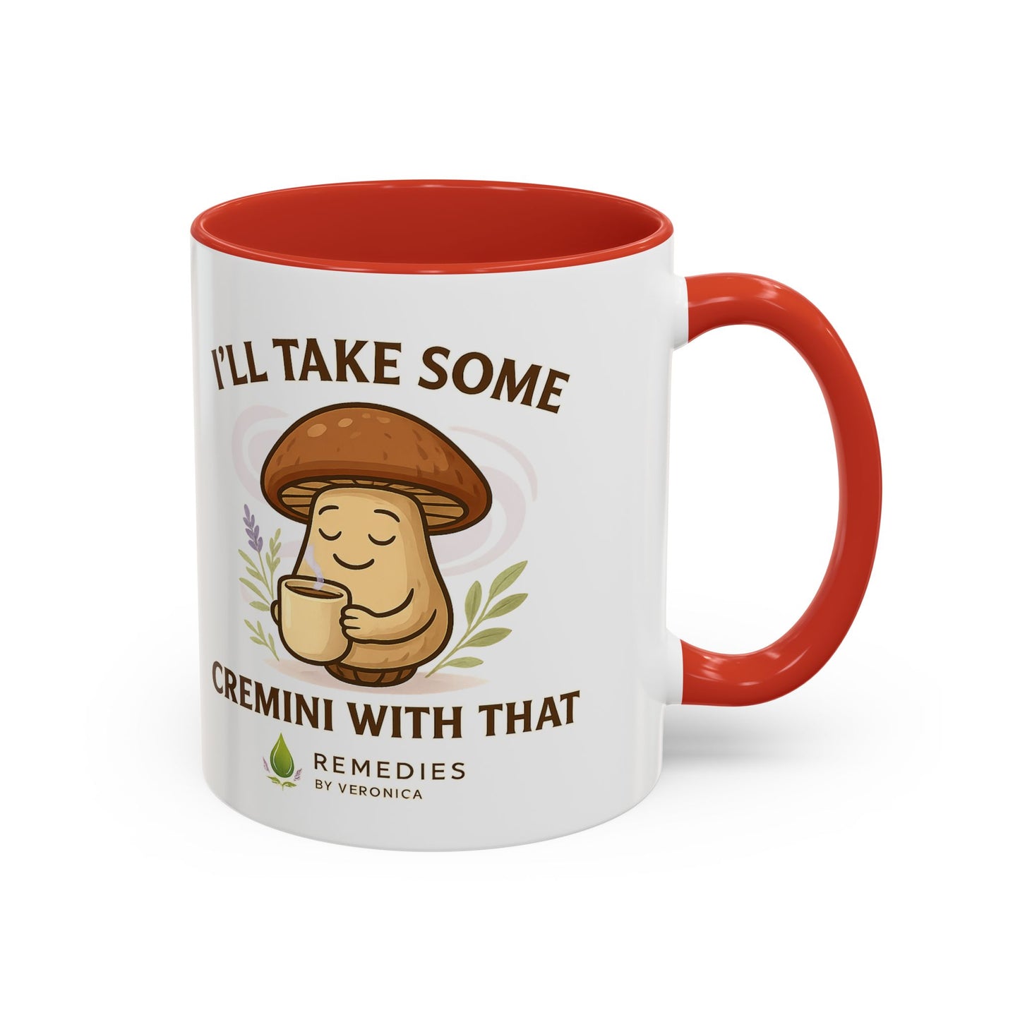 Mushroom Coffee Mug - "I'll Take Some Cremini With That" (SHIPS FREE)