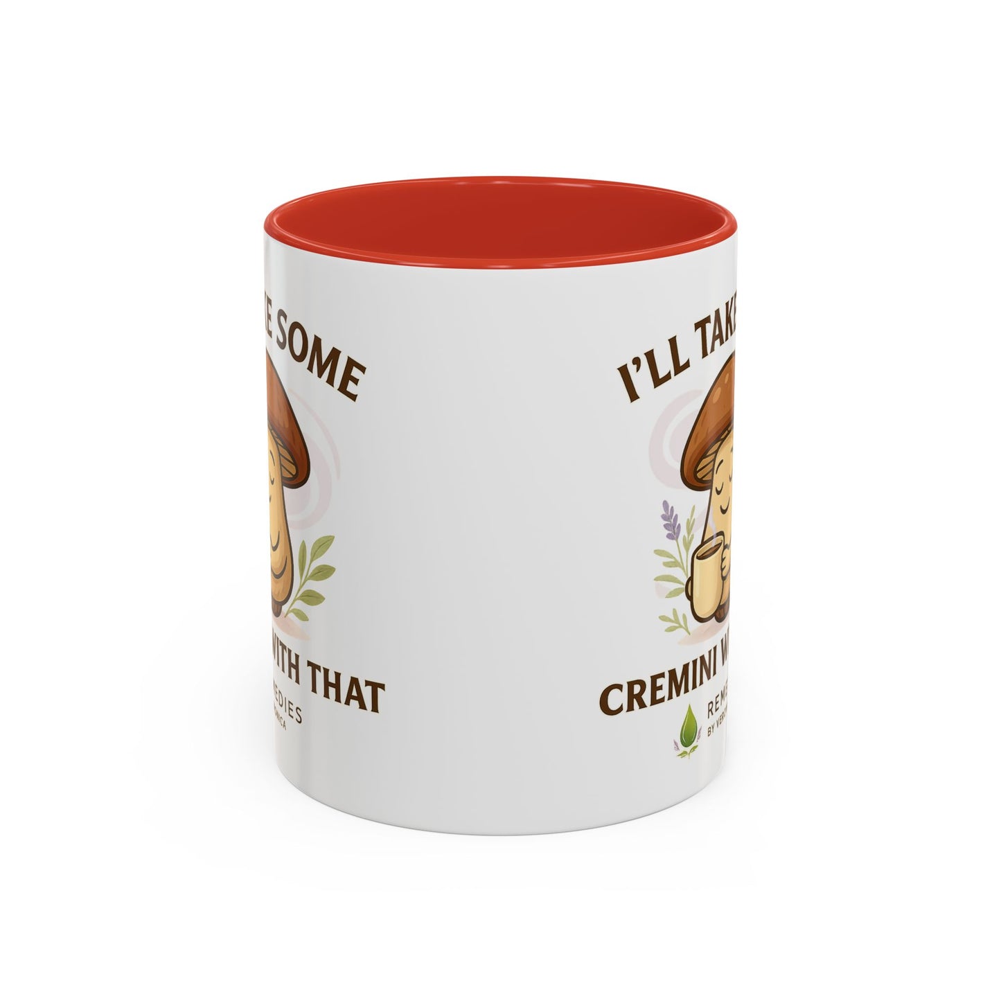 Mushroom Coffee Mug - "I'll Take Some Cremini With That" (SHIPS FREE)