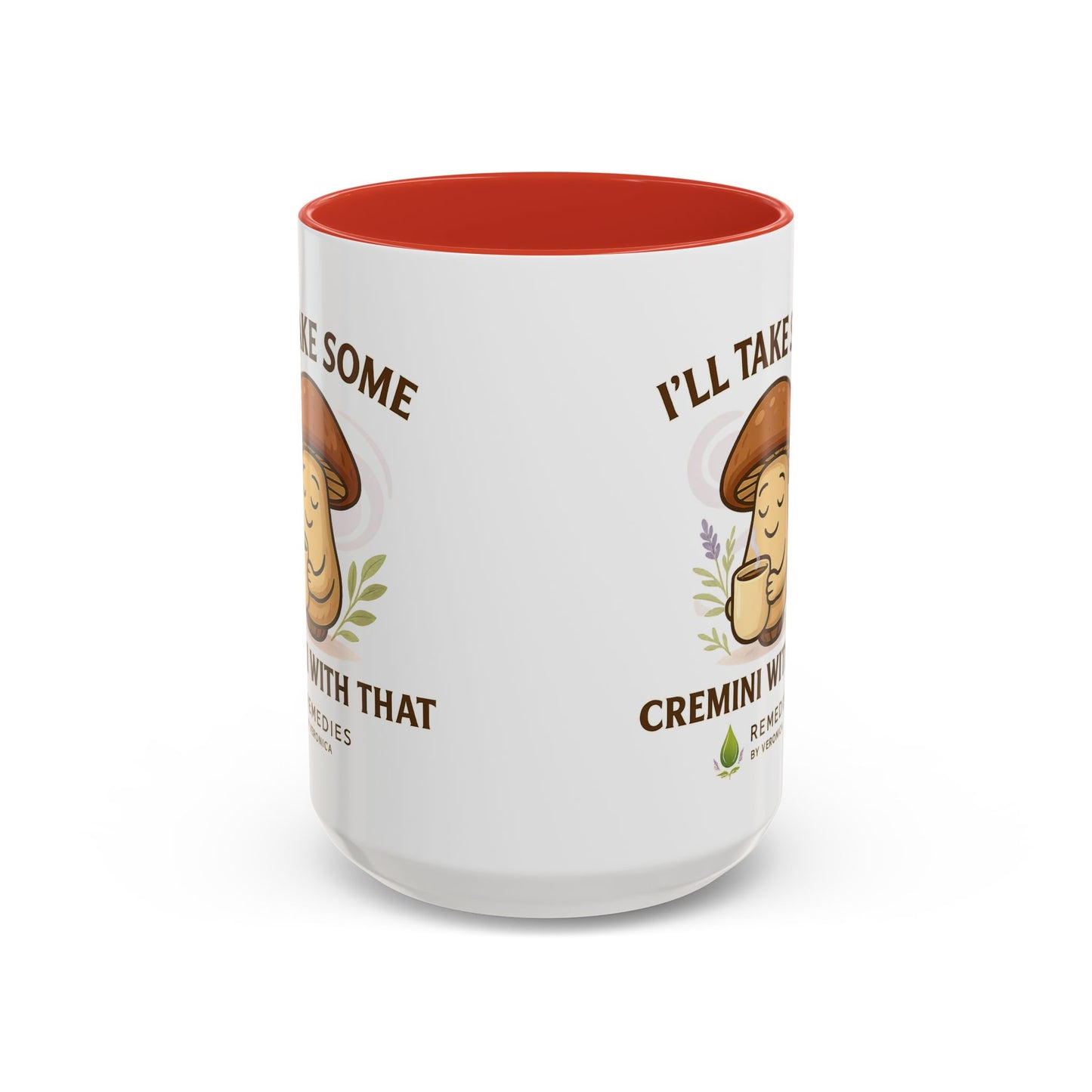 Mushroom Coffee Mug - "I'll Take Some Cremini With That" (SHIPS FREE)