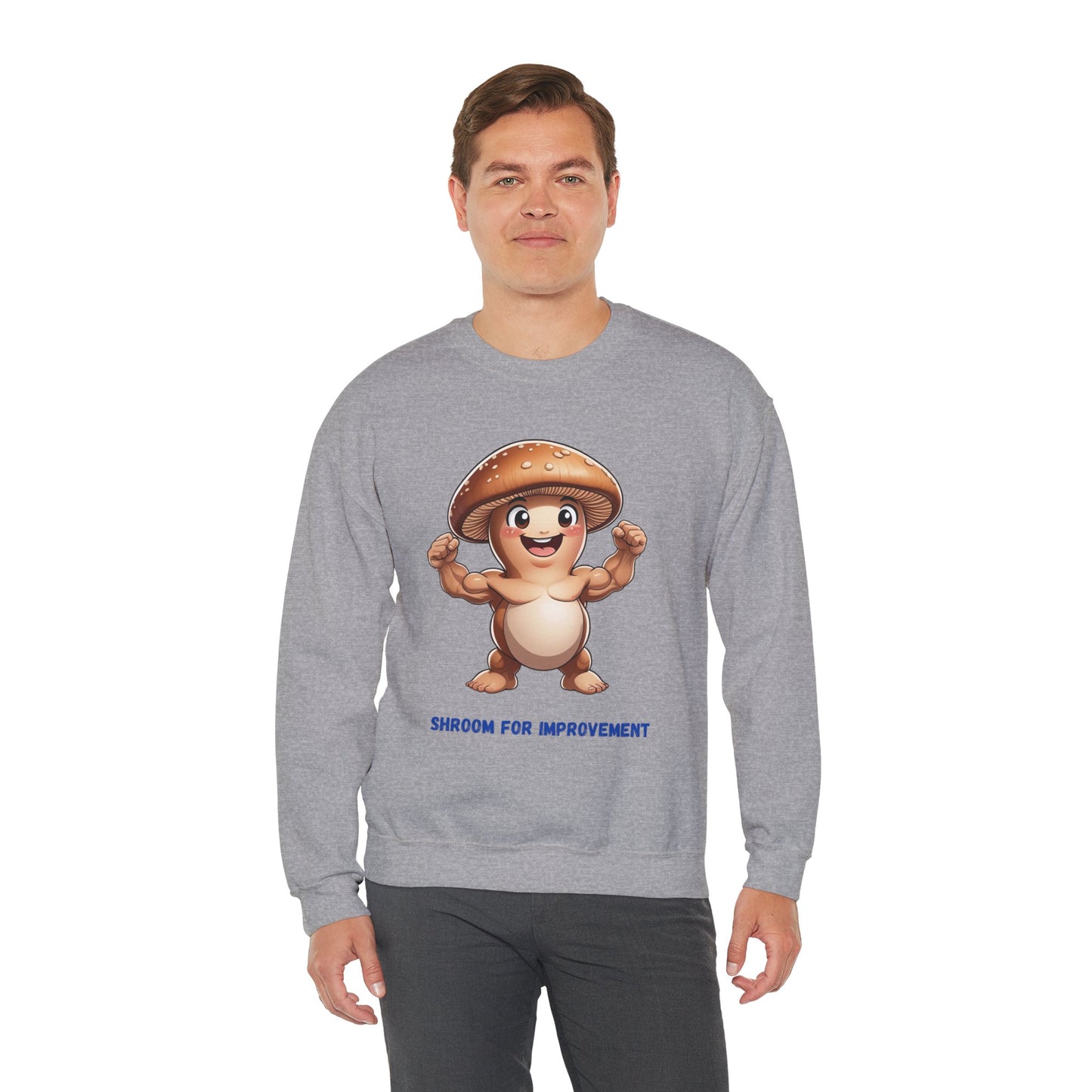 Shroom for Improvement Crewneck Sweatshirt (SHIPS FREE)