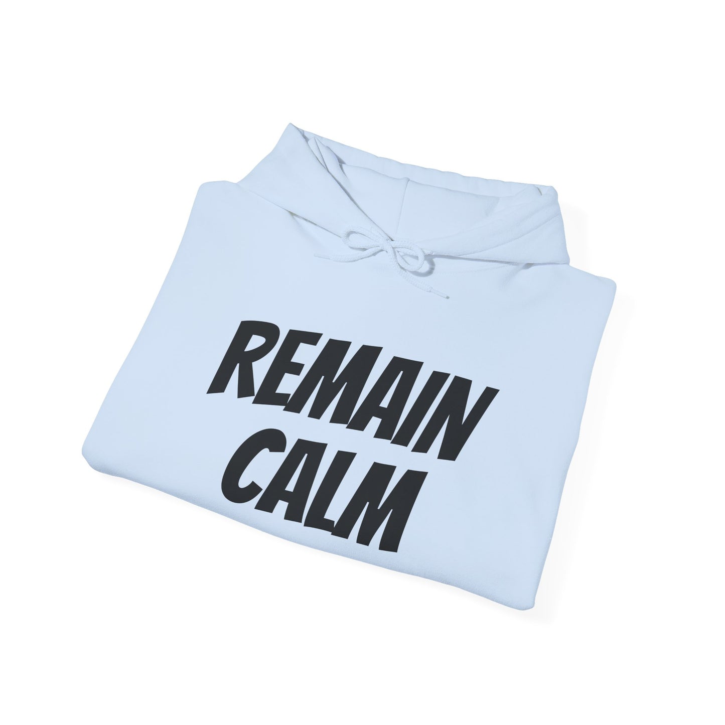 Relaxed Fit Hoodie with 'Remain Calm' Design - Perfect for Stress Relief & Everyday Comfort
