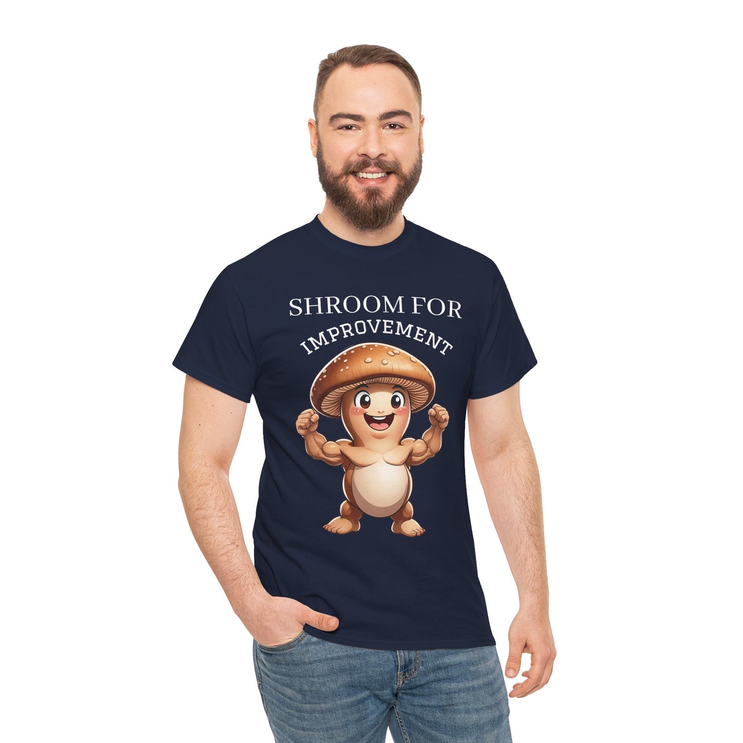 Shroom For Improvement (2) Mushroom Pun Tee