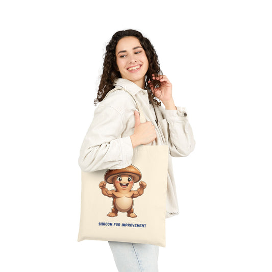 Canvas Tote Bag — 'Shroom for Improvement' Funny Mushroom Tote for Grocery, Market & Eco-Friendly Shopping