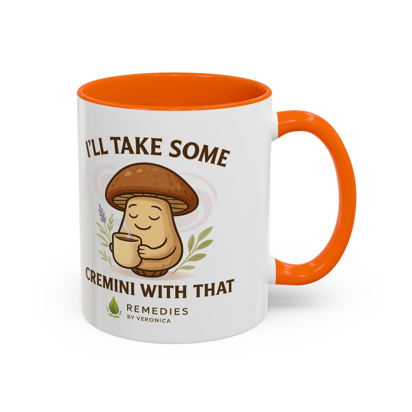 Mushroom Coffee Mug - "I'll Take Some Cremini With That" MULTIPLE COLOR OPTIONS by Printify