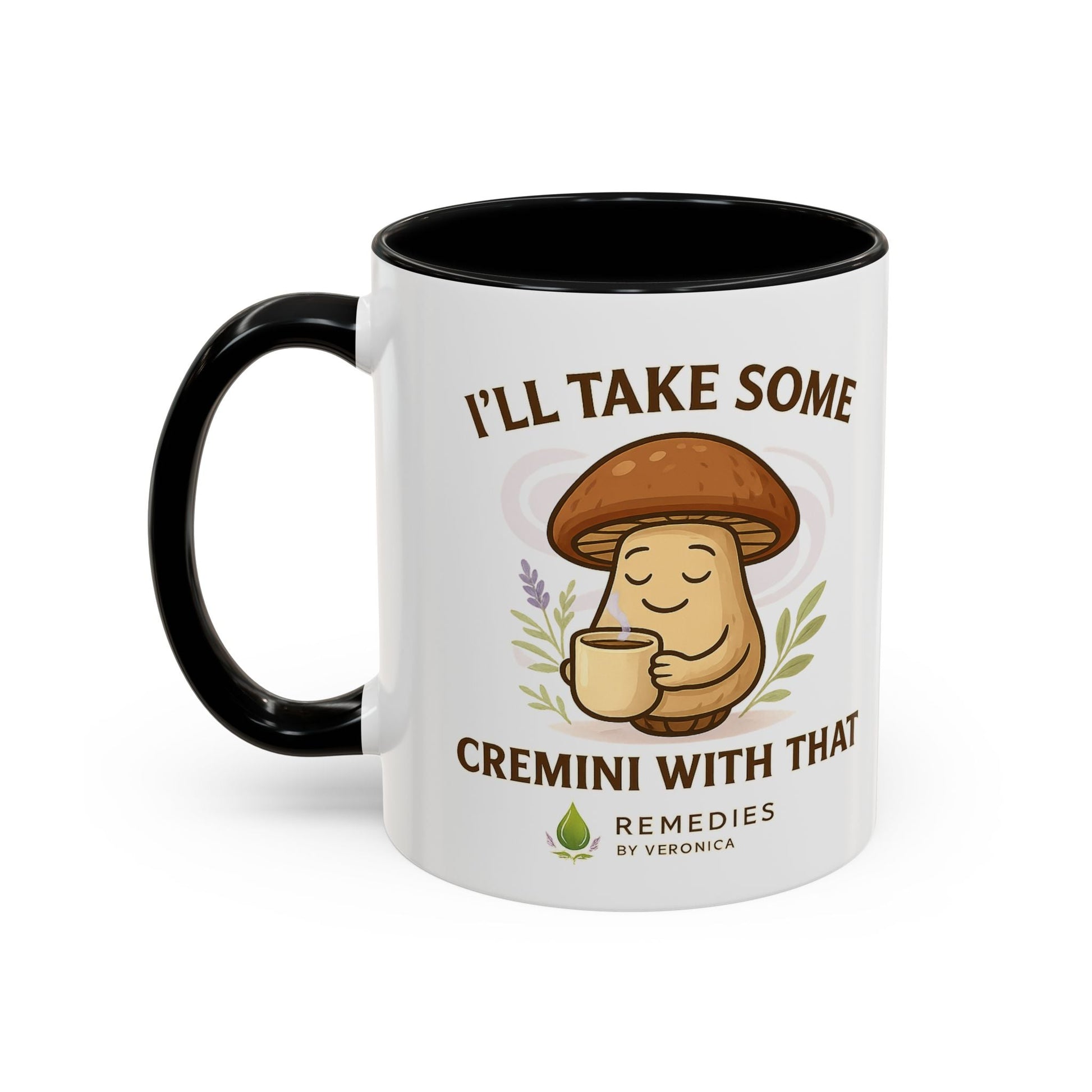 Mushroom Coffee Mug - "I'll Take Some Cremini With That" MULTIPLE COLOR OPTIONS by Printify