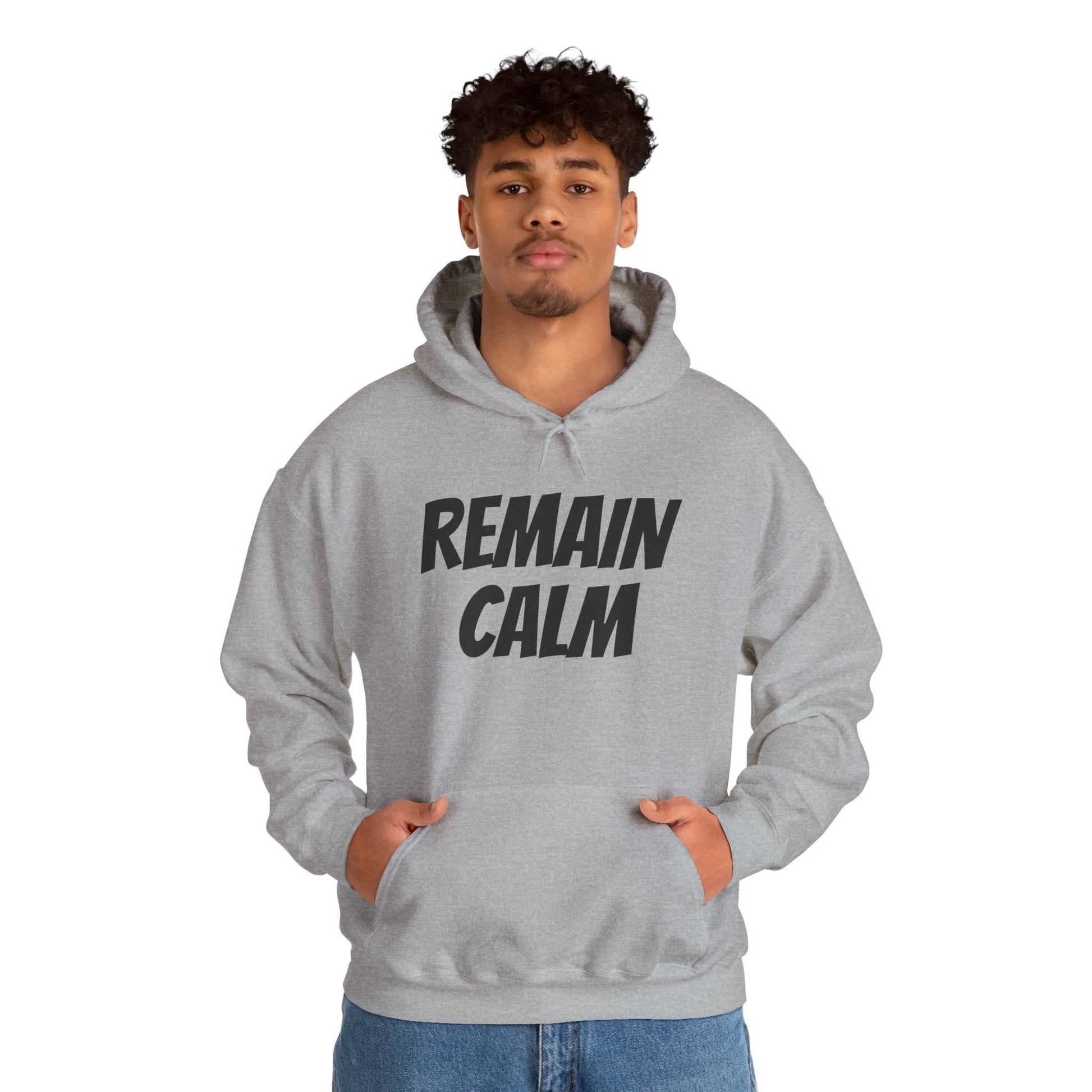 Relaxed Fit Hoodie with 'Remain Calm' Design - Perfect for Stress Relief & Everyday Comfort by Printify