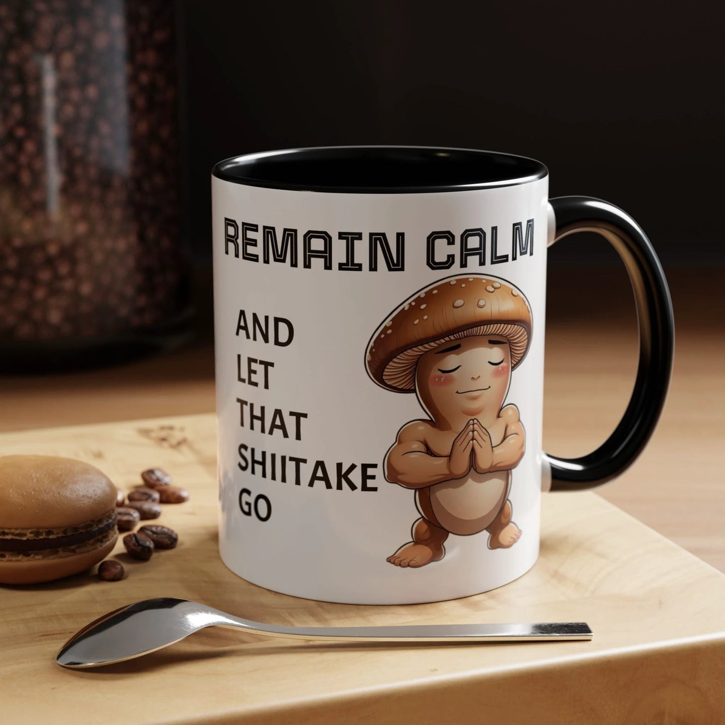 “Funny Mushroom Coffee Mug – Remain Calm & Let That Shiitake Go” (11 oz) Right Side by Printify