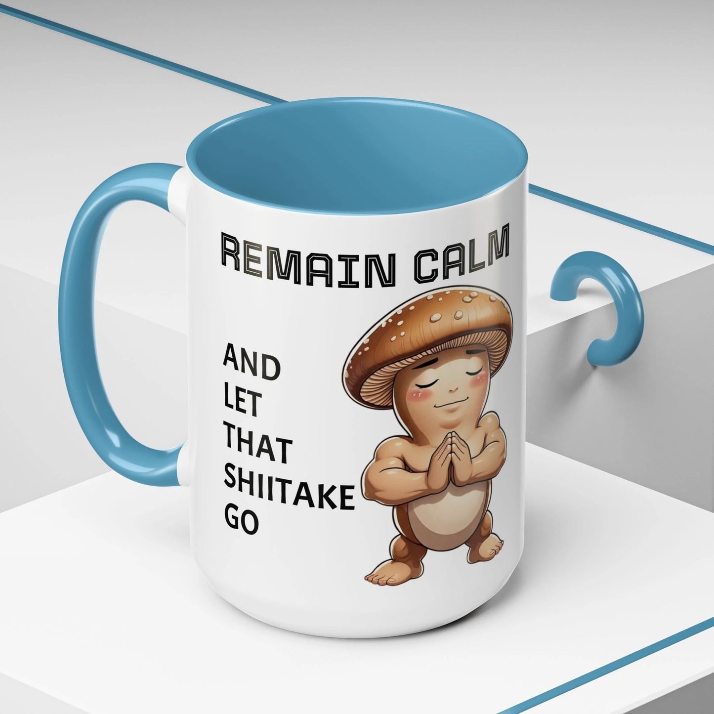 “Funny Mushroom Coffee Mug – Remain Calm & Let That Shiitake Go” (15 oz) Left Side-Multiple Colors by Printify