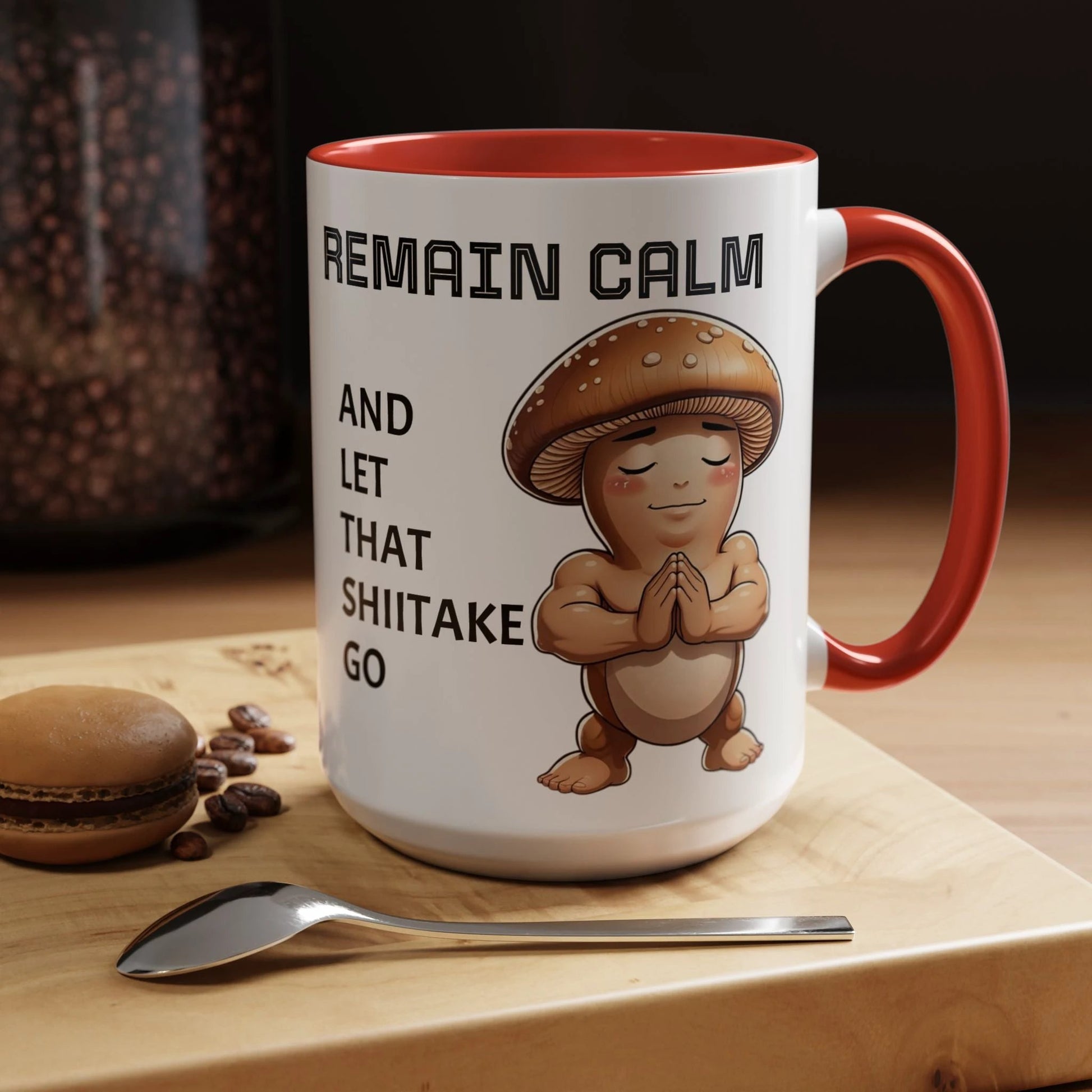 “Funny Mushroom Coffee Mug – Remain Calm & Let That Shiitake Go” (15 oz) Right Side by Printify