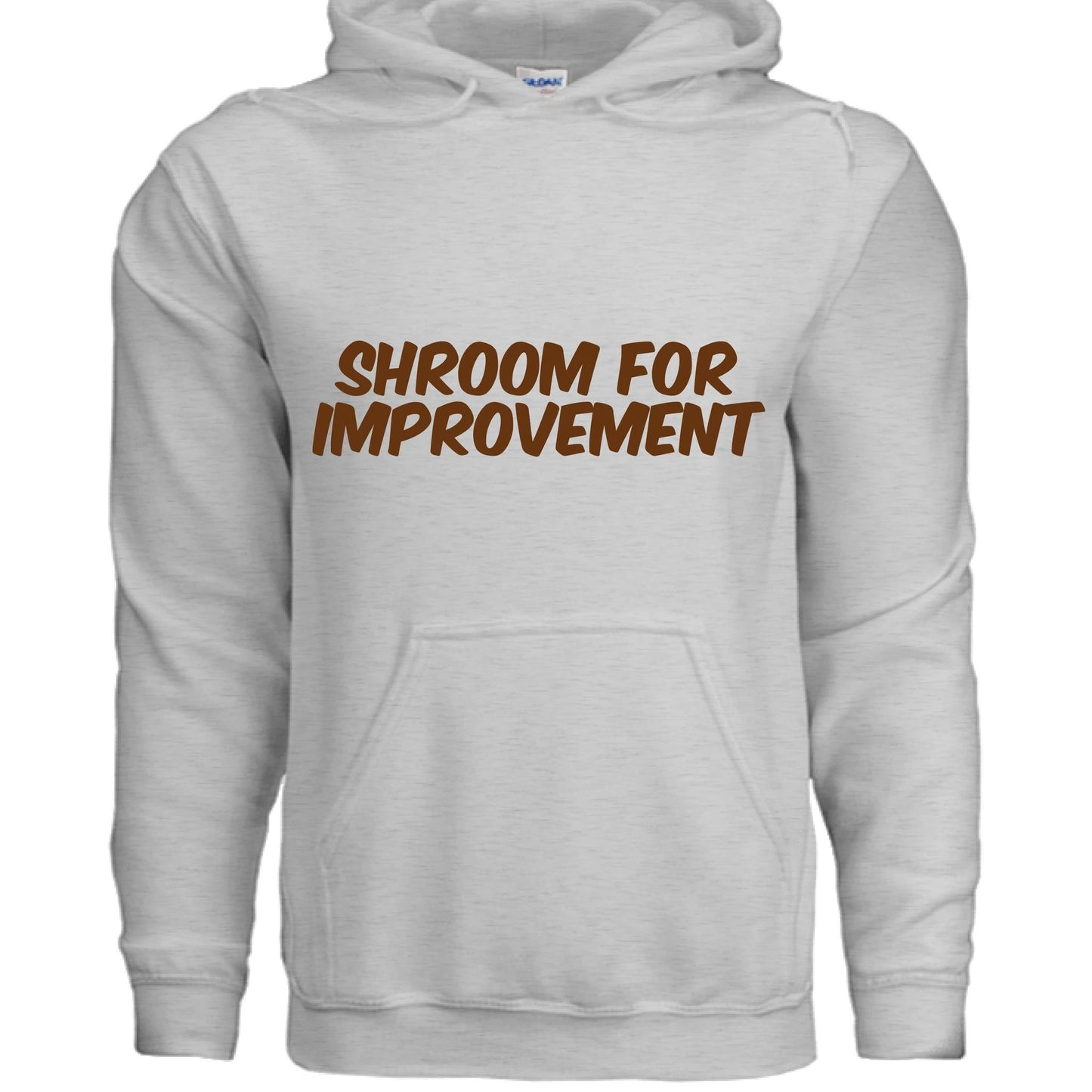 Shroom For Improvement Funny Hoodie by Remedies By Veronica