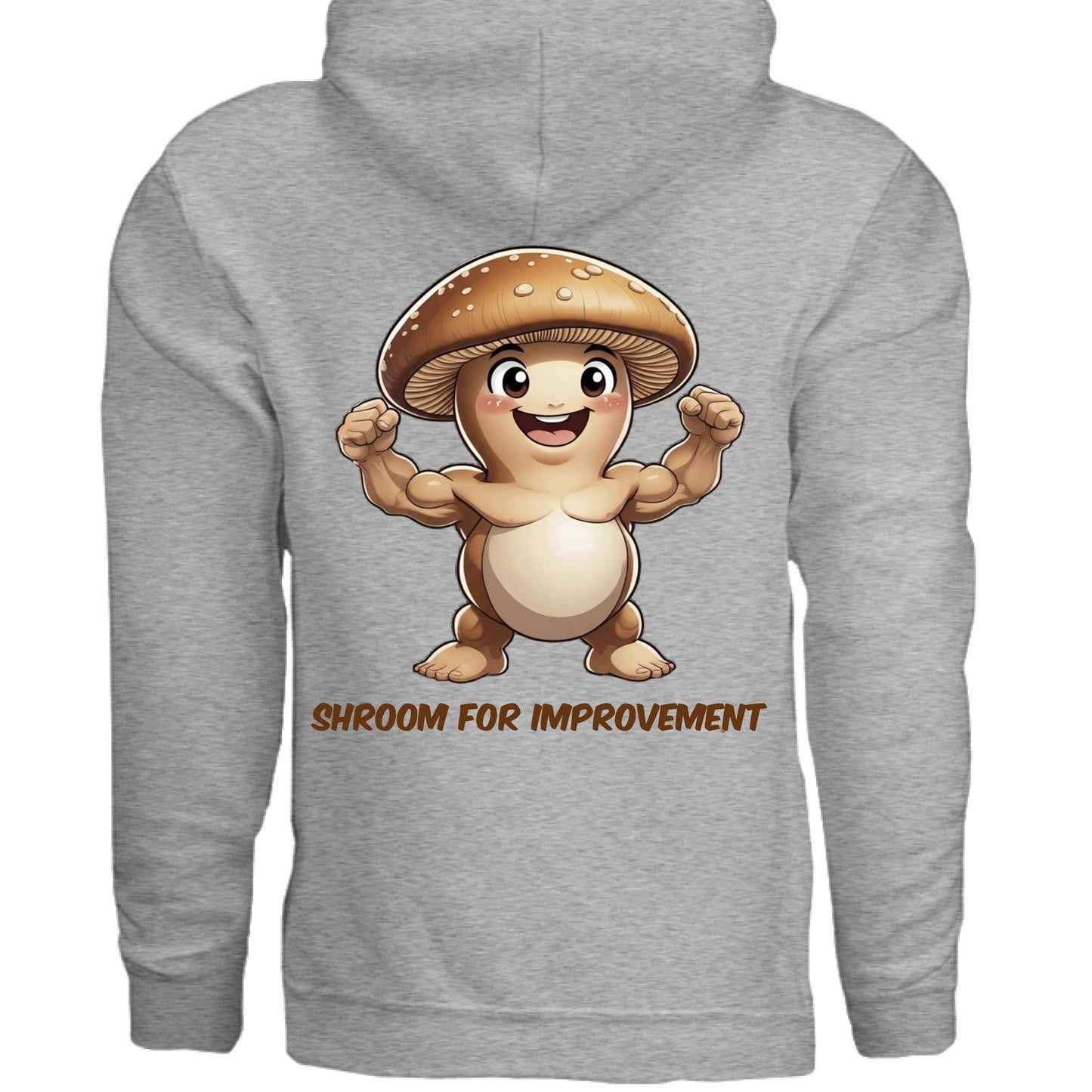 Shroom For Improvement Funny Hoodie by Remedies By Veronica