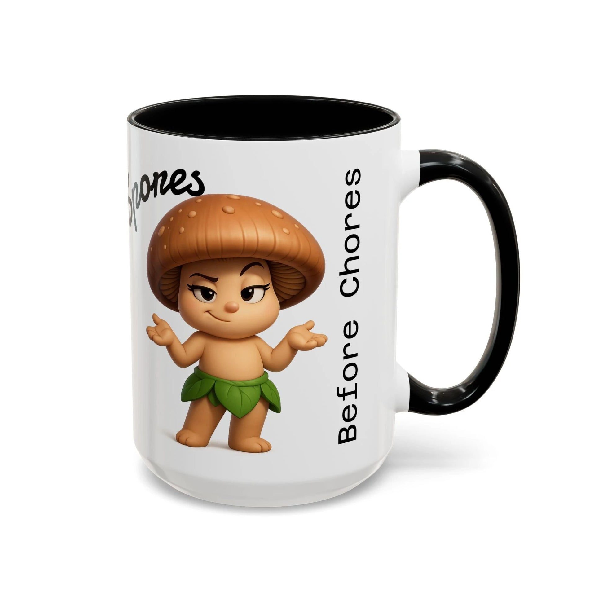 “Funny Mushroom Coffee Mug – Spores Before Chores" (15 oz) Right Side-Multiple Colors by Printify