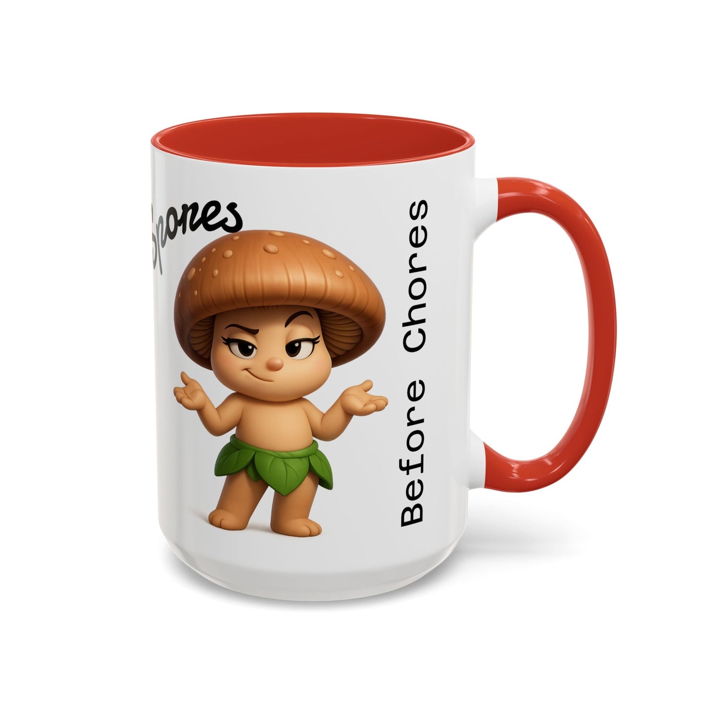 “Funny Mushroom Coffee Mug – Spores Before Chores" (15 oz) Right Side-Multiple Colors by Printify